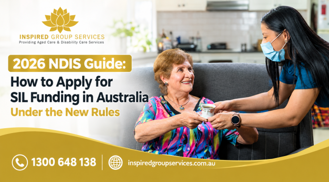 2026 NDIS Guide: How to Apply for SIL Funding in Australia Under the New Rules